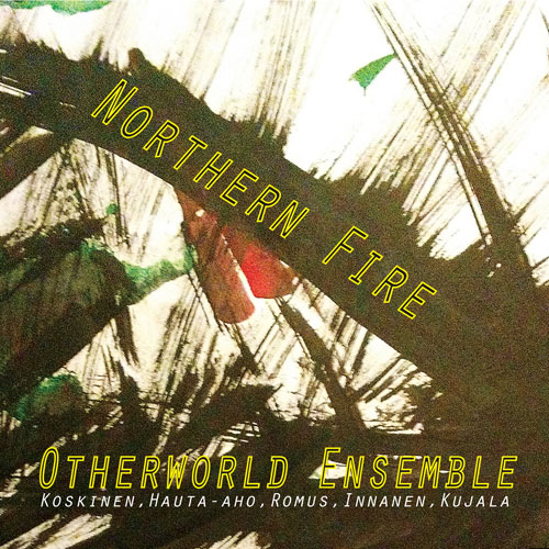 Otherworld Ensemble - Norther Fire