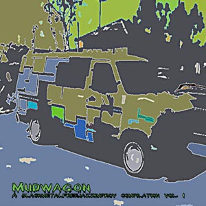 Mudwagon, A blackmetalfreejazzimprov compilation vol. 1