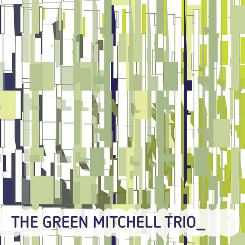 Cory Wright - The Green Mitchell Trio