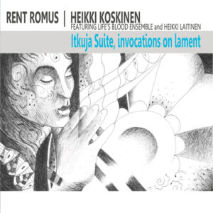 Itkuja Suite, invocations on lament