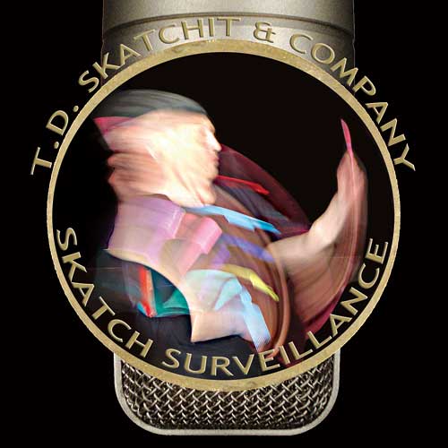 Skatch Surveillance