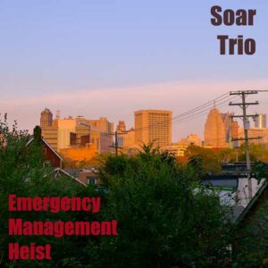 Emergency Management Heist