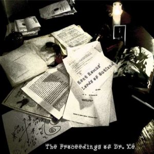 The Proceedings of Dr. Ké