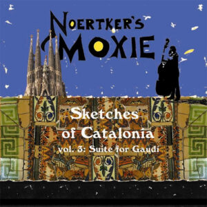 Sketches of Catalonia Vol. 3: Suite for Gaudí